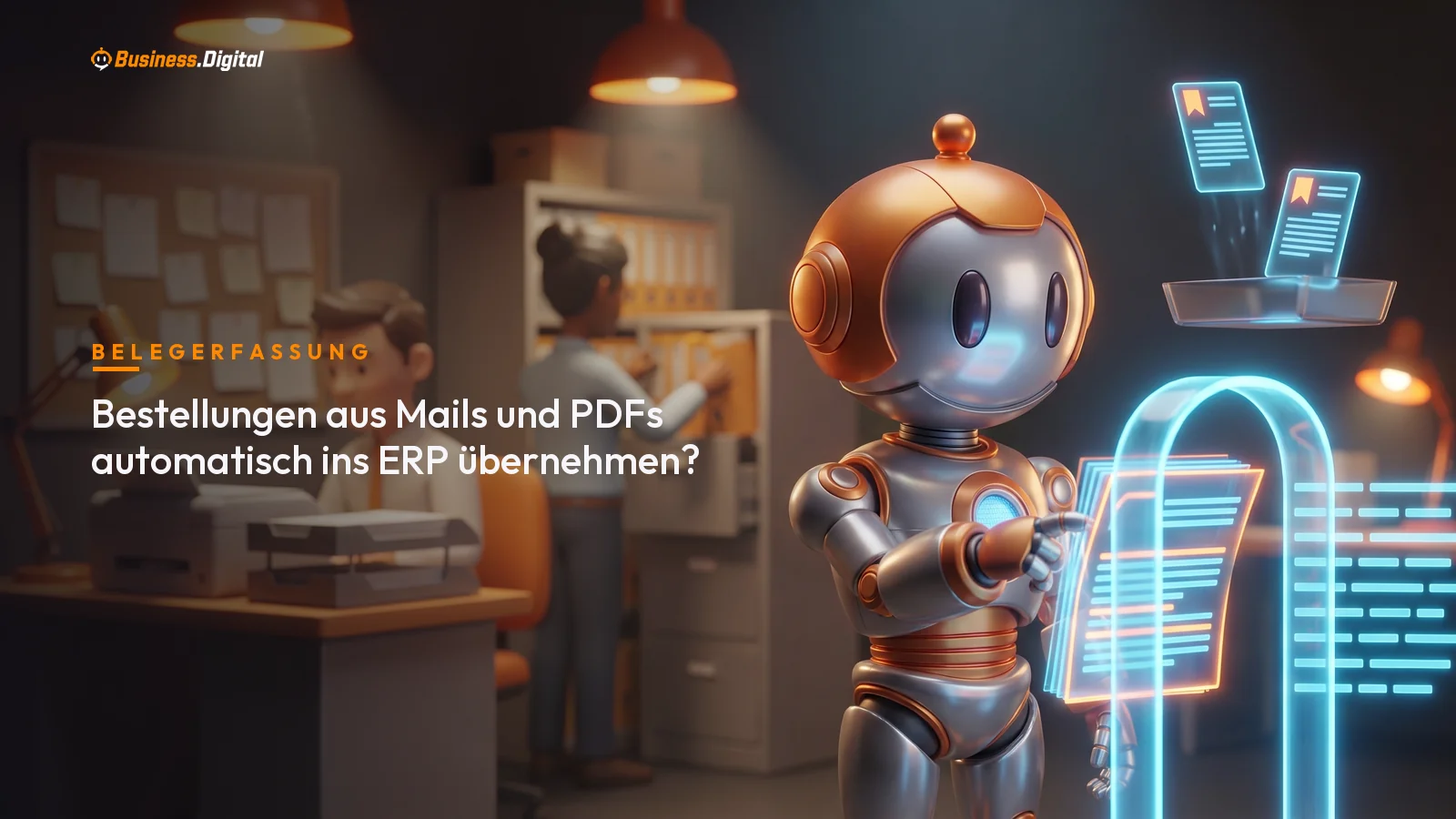 Roboter scannt PDF-Bestellungen in strukturierte ERP-Daten, Sonderfälle landen in der Freigabe
