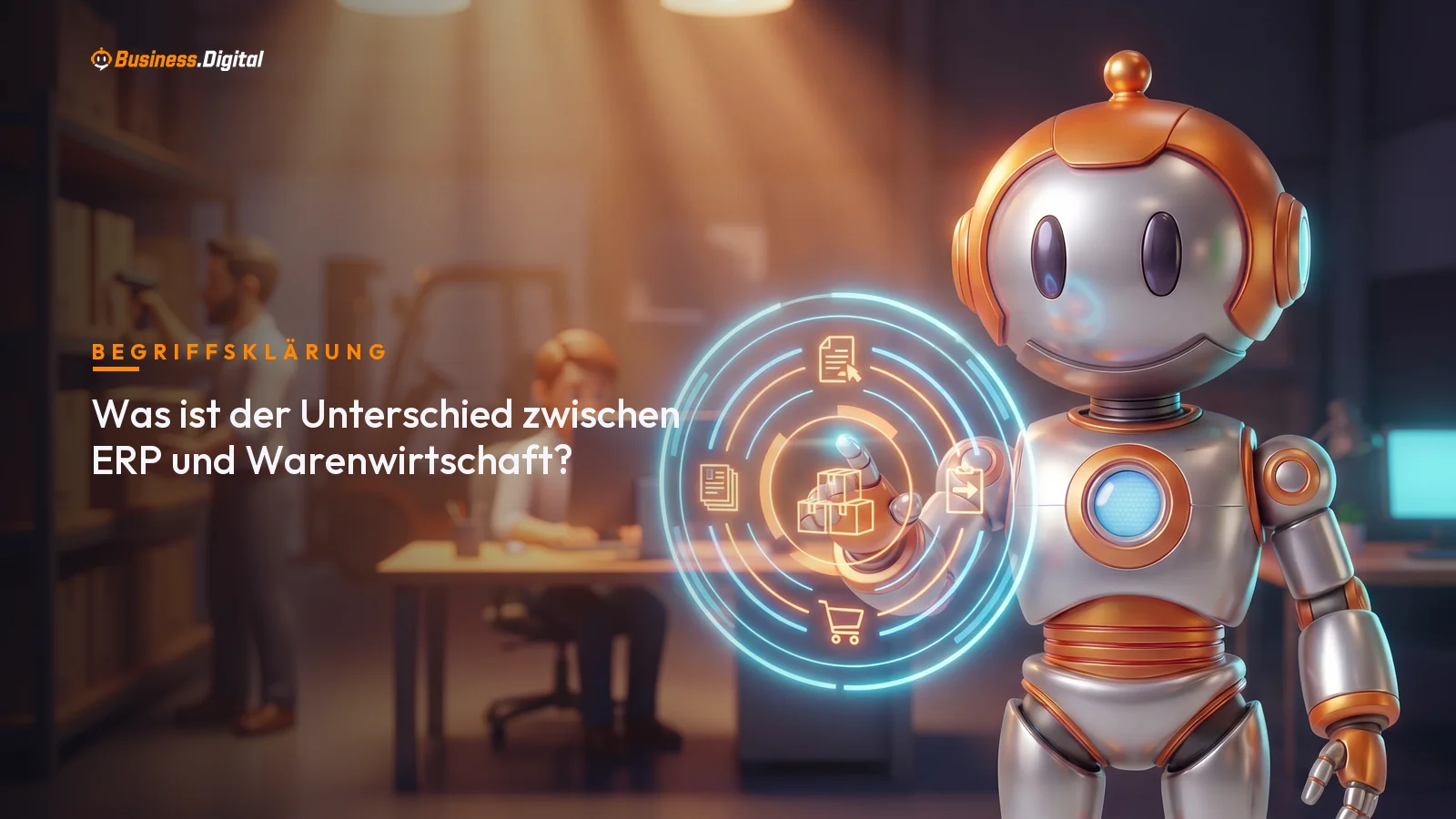 Roboter erklärt Ringdiagramm: Warenwirtschaft im Kern, ERP mit Buchhaltung und Einkauf außen