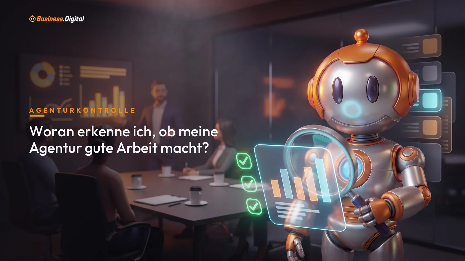 Roboter prüft mit einer Lupe den Report seiner Marketing-Agentur im Kundenmeeting
