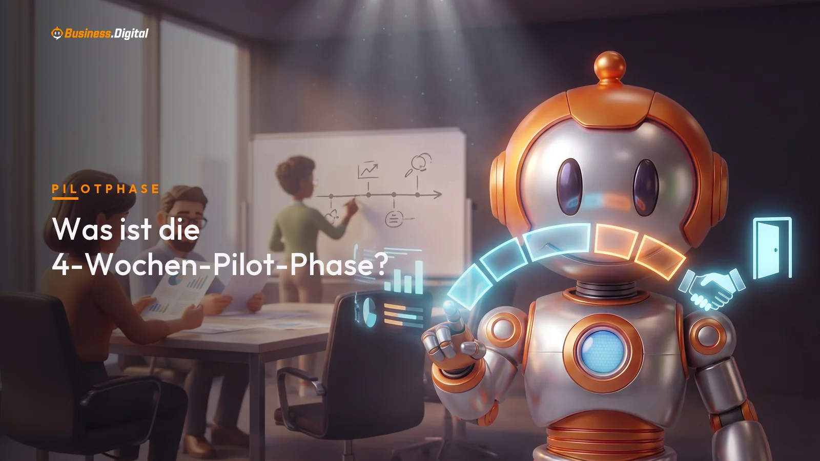 Roboter zeigt auf einen Bogen aus vier Segmenten – Sinnbild für die 4-Wochen-Pilot-Phase