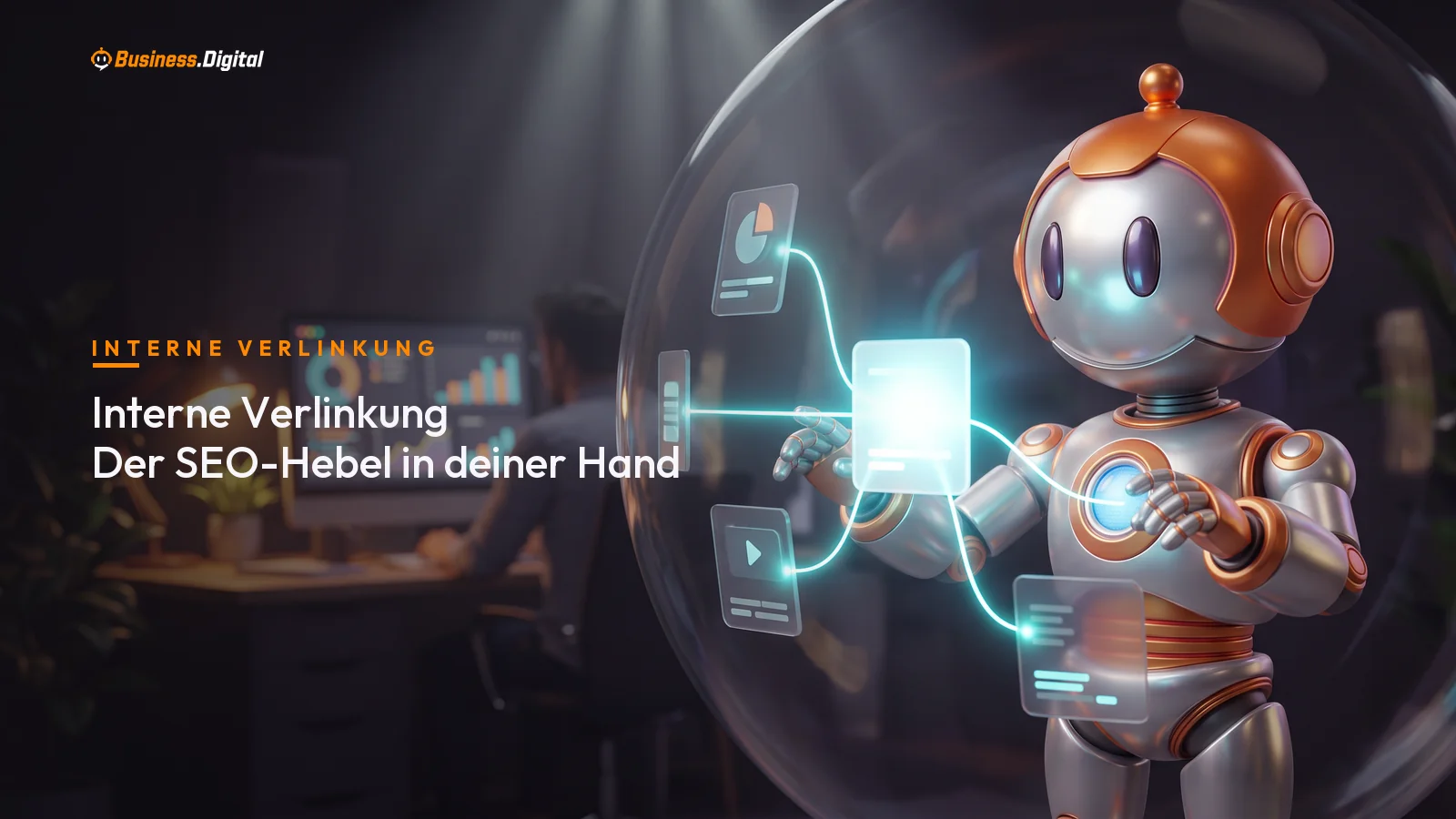 BD-Roboter verbindet Unterseiten einer Website und zeigt, wie interne Verlinkung Linkkraft im Seitenbaum verteilt